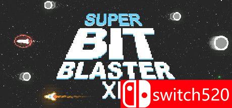 《超级位霸XL（Super Bit Blaster XL）》官方中文 Build 4785376 Chronos硬盘版[CN/EN/JP]