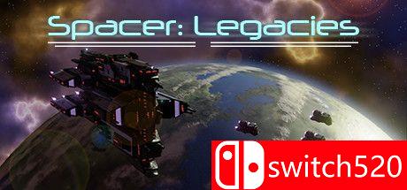 《空间者：遗物（Spacer: Legacies）》DARKSiDERS镜像版[EN]