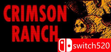 《绯红色牧场（Crimson Ranch）》Build 5590602 Chronos硬盘版[EN]