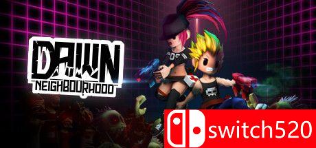 《黎明在我家附近（Dawn at my Neighbourhood）》Build 5603360 Chronos硬盘版[EN]
