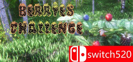 《浆果挑战赛（Berries Challenge）》官方中文 Build 5590358 Chronos硬盘版[CN/TW/EN/JP]