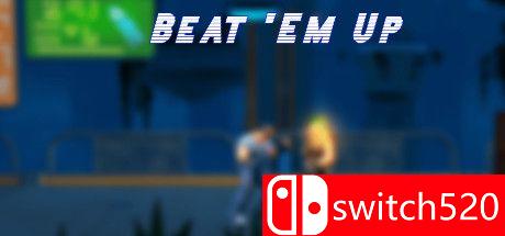《打败他们（Beat 'Em Up）》Build 5656221 Chronos硬盘版[EN]