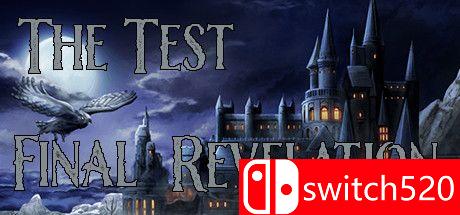 《考验：最终启示（The Test: Final Revelation）》DRMFREE硬盘版[EN]