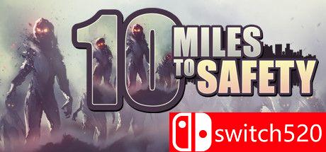《安全距离10英里（10 Miles To Safety）》SiMPLEX硬盘版[EN]