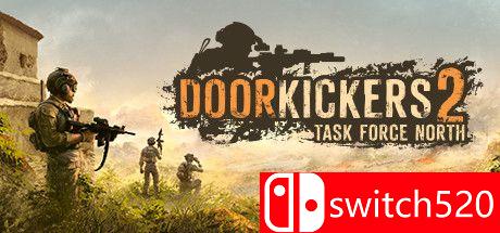 《破门而入2：北方特遣队（Door Kickers 2）》Build 5779257 Chronos硬盘版[EN]
