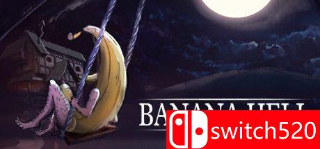 《香蕉地狱（Banana Hell）》Build 5785339 Chronos硬盘版[EN]