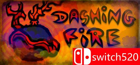 《冲刺之火（Dashing Fire）》DARKZER0硬盘版[EN]