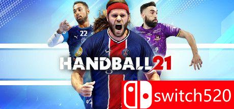 《手球21（Handball 21）》SKIDROW镜像版[EN]