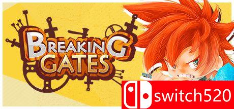 《打破大门（Breaking Gates）》Build 5824854 Chronos硬盘版[EN/JP]