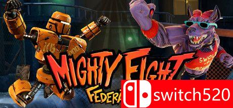 《强大的战斗联盟（Mighty Fight Federation）》Build 5817619 Chronos硬盘版[EN]