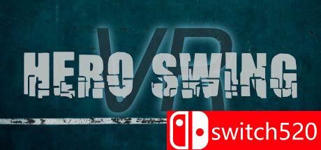 《英雄摇摆VR（Hero Swing VR）》v16.11.2020 Haoose硬盘版[EN]