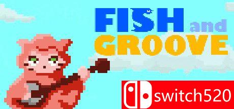 《鱼和沟（Fish and Groove）》Build 5837140 Chronos硬盘版[EN]