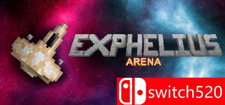 《Exphelius：竞技场（Exphelius: Arena）》DARKZER0硬盘版[EN]