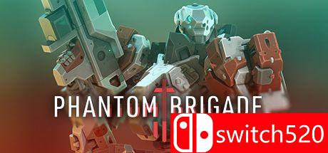 《幻影旅团（Phantom Brigade）》v0.8.0.B2035 免安装未加密版[EN]