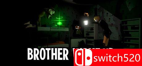 《兄弟醒醒（BROTHER WAKE UP）》Build 5781348 Chronos硬盘版[EN]