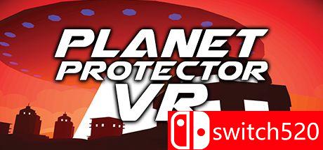 《地球保护者VR（Planet Protector VR）》v24.11.2020 Haoose硬盘版[EN]