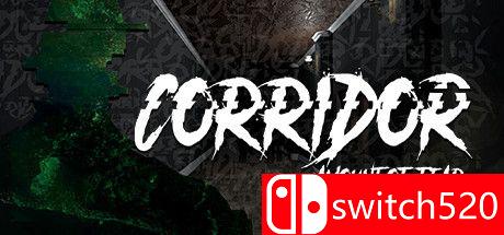 《走廊：恐惧的程度（Corridor: Amount of Fear）》v27.11.2020 Haoose硬盘版[EN]