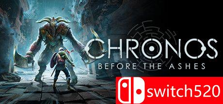 《克罗诺斯：灰烬之前（Chronos: Before the Ashes）》B.5860849 valtrix1982硬盘版[CN/EN]