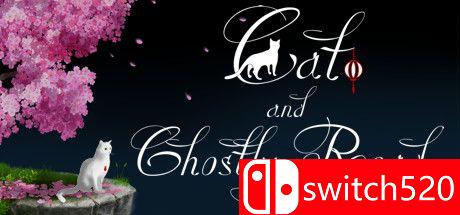 《猫与鬼路（Cat and Ghostly Road）》官方中文 Build 4741462 Chronos硬盘版[CN/EN]