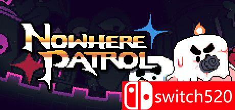 《无处巡逻（Nowhere Patrol）》Build 5898036 Chronos硬盘版[EN]
