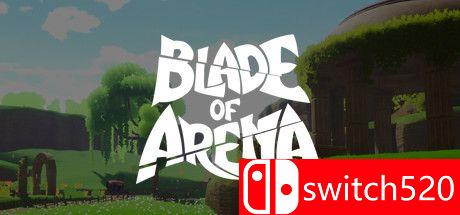 《剑斗界域（Blade of Arena）》官方中文 Early Access P2P硬盘版[CN/TW/EN/JP]