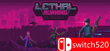 《致命逃亡（Lethal Running）》v15.01.2021 Haoose硬盘版[EN]