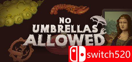 《不准带伞（No Umbrellas Allowed）》DARKZER0硬盘版[EN]