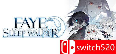 《菲：梦游者（Faye/Sleepwalker）》官方中文 DARKSiDERS镜像版[TW/EN/JP]