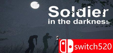 《黑暗中的士兵（Soldier in the darkness）》TiNYiSO镜像版[EN]