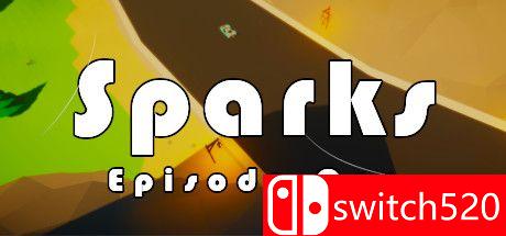 《火花：第一章（Sparks - Episode One）》Build 6116999 Chronos硬盘版[EN]