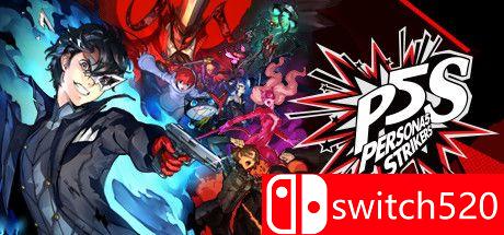 《女神异闻录5s（Persona 5 Strikers）》官方中文 豪华版 免安装未加密版[TW/EN/JP]