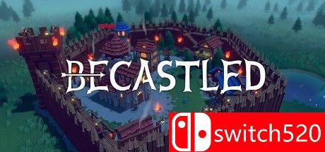 《Becastled（Becastled）》官方中文 Early Access P2P硬盘版[CN/TW/EN]