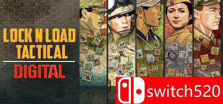 《锁定负载战术（Lock 'n Load Tactical Digital）》Early Access P2P硬盘版[EN]