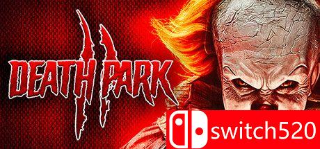 《死亡公园2（Death Park 2）》官方中文 DARKZER0硬盘版[CN/EN/JP]