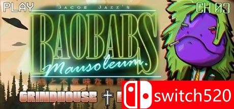 《猴面包树陵墓纪念馆版（Baobabs Mausoleum Grindhouse Ed）》v27.02.2021 Haoose硬盘版[EN]