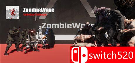 《丧尸狂潮：无限挑战（ZombieWave-UnlimitedChallenges）》官方中文 SKIDROW镜像版[CN/EN/JP]