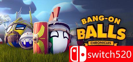 《爆炸球：编年史（Bang-On Balls: Chronicles）》官方中文 Early Access P2P硬盘版[CN/EN]