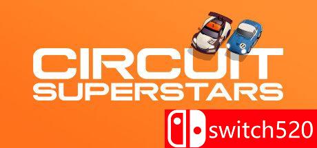 《巡回赛超级明星（Circuit Superstars）》官方中文 Build 6326618 Chronos硬盘版[CN/EN]