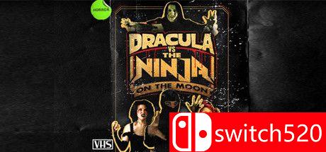 《吸血鬼vs忍者登月（Dracula VS The Ninja On The Moon）》DARKSiDERS镜像版[EN]