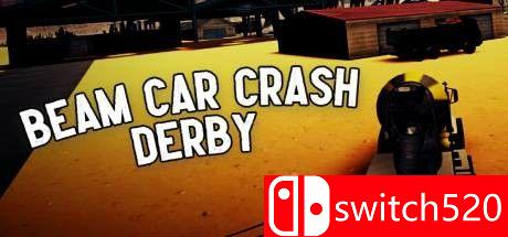 《光束车碰撞德比（Beam Car Crash Derby）》官方中文 DARKZER0硬盘版[CN/EN]