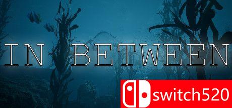 《之间（In Between）》TiNYiSO镜像版[EN]