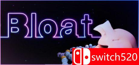 《Bloat（Bloat）》官方中文 TiNYiSO镜像版[CN/TW/EN/JP]