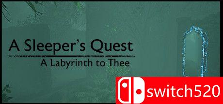 《沉睡者的探索：你的迷宫（A Sleeper's Quest: A Labyrinth to Thee）》TiNYiSO镜像版[EN]