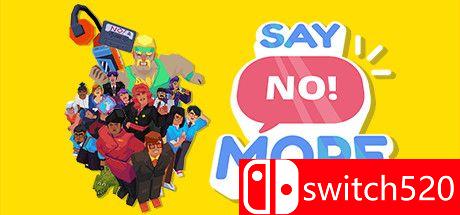 《说更多不! （Say No! More）》官方中文 Build 6846596 valtrix1982硬盘版[CN/EN/JP]