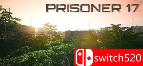 《囚犯17（PRISONER 17）》TiNYiSO镜像版[EN]