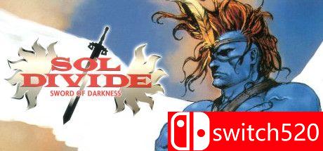 《太阳表决：暗黑之剑（SOL DIVIDE -SWORD OF DARKNESS-）》B.5511058 Chronos硬盘版[EN/JP]