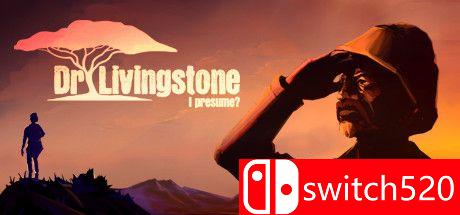 《我想是利文斯通医生吧？（Dr Livingstone, I Presume?）》数字豪华版 PLAZA镜像版[EN]