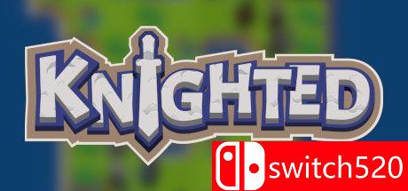 《骑士（Knighted）》Build 6735079 Chronos硬盘版[EN]