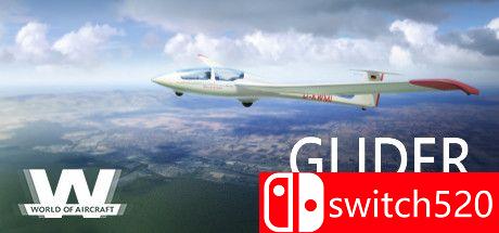 《飞机世界：滑翔机模拟器（World of Aircraft: Glider Simulator）》FLT镜像版[EN]