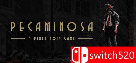《佩卡米诺萨（Pecaminosa - A Pixel Noir Game）》P2P硬盘版[EN]